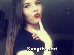 Naugthyslut
