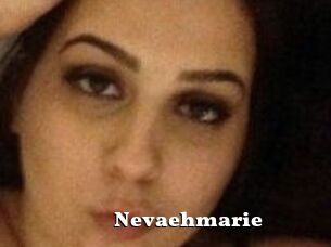 Nevaehmarie