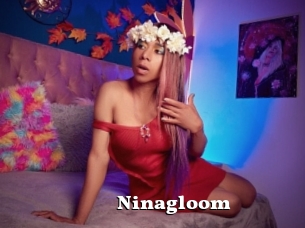 Ninagloom