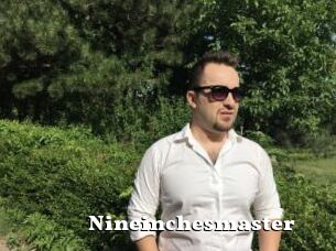 Nineinchesmaster
