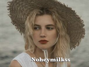 Noheymilkss