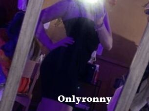 Onlyronny