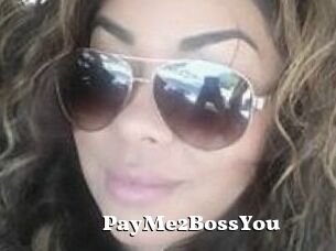 PayMe2BossYou