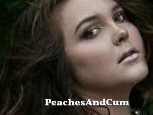 PeachesAndCum