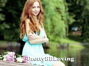 PrettyBBLoving
