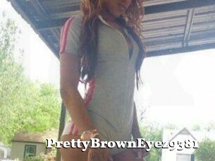 PrettyBrownEyez9381