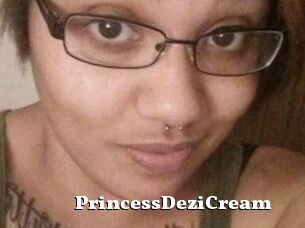 PrincessDeziCream