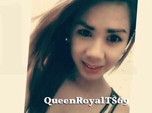 QueenRoyalTS69