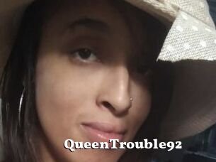 QueenTrouble92