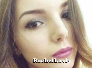 RachelLuvly
