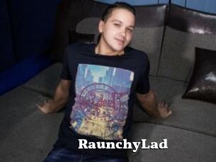 RaunchyLad