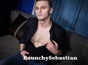 RaunchySebastian
