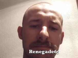 Renegade69