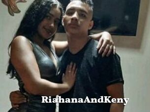 RiahanaAndKeny