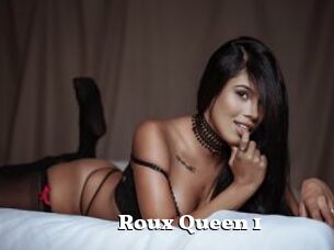 Roux_Queen_1