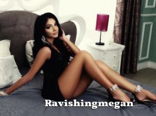 Ravishingmegan