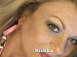 Rishka
