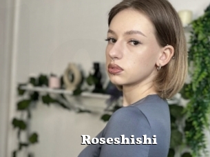 Roseshishi