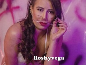 Roshyvega