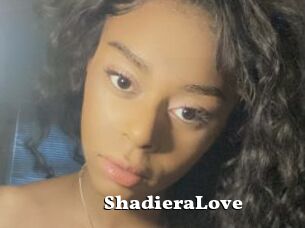 ShadieraLove