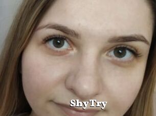 ShyTry