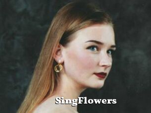 SingFlowers