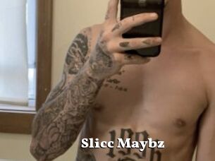 Slicc_Maybz