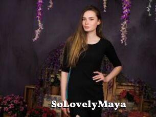 SoLovelyMaya