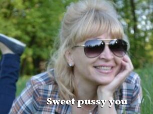 Sweet_pussy_you