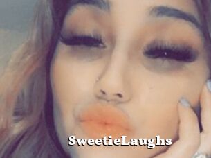 SweetieLaughs