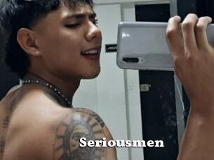 Seriousmen