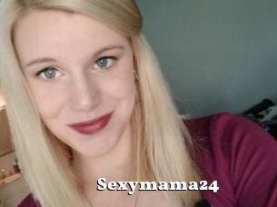 Sexymama24