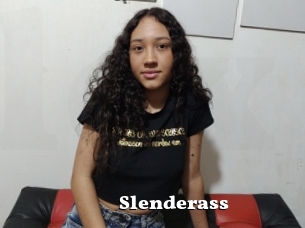 Slenderass