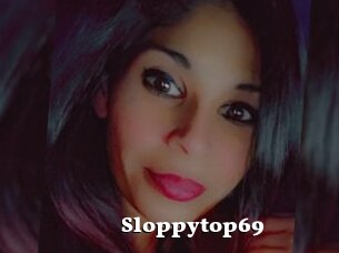 Sloppytop69