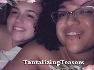 TantalizingTeasers
