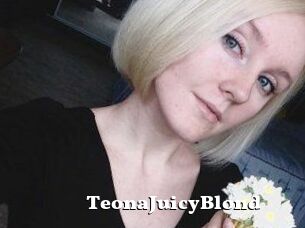 TeonaJuicyBlond