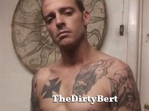 TheDirtyBert