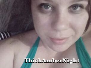 ThickAmberNight