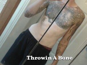 Throwin_A_Bone