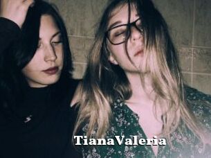 TianaValeria
