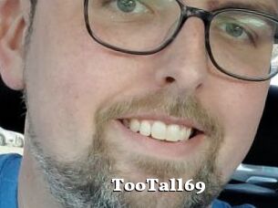 TooTall69