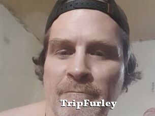 TripFurley
