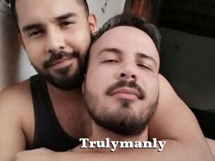 Trulymanly