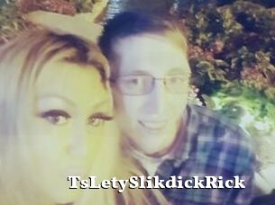 TsLetySlikdickRick