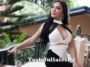 Tastefullaiesha