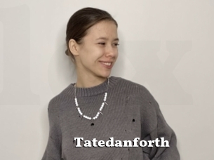 Tatedanforth