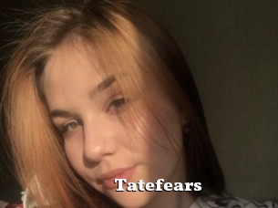 Tatefears