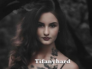 Tifanyhard