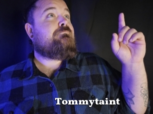 Tommytaint