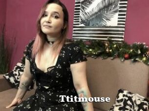 Ttitmouse